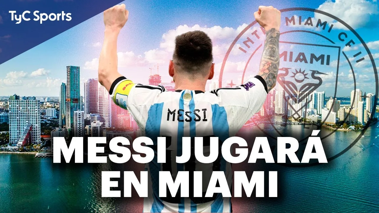 BOMBA MUNDIAL | LIONEL MESSI JUGARÁ EN INTER MIAMI  TODOS