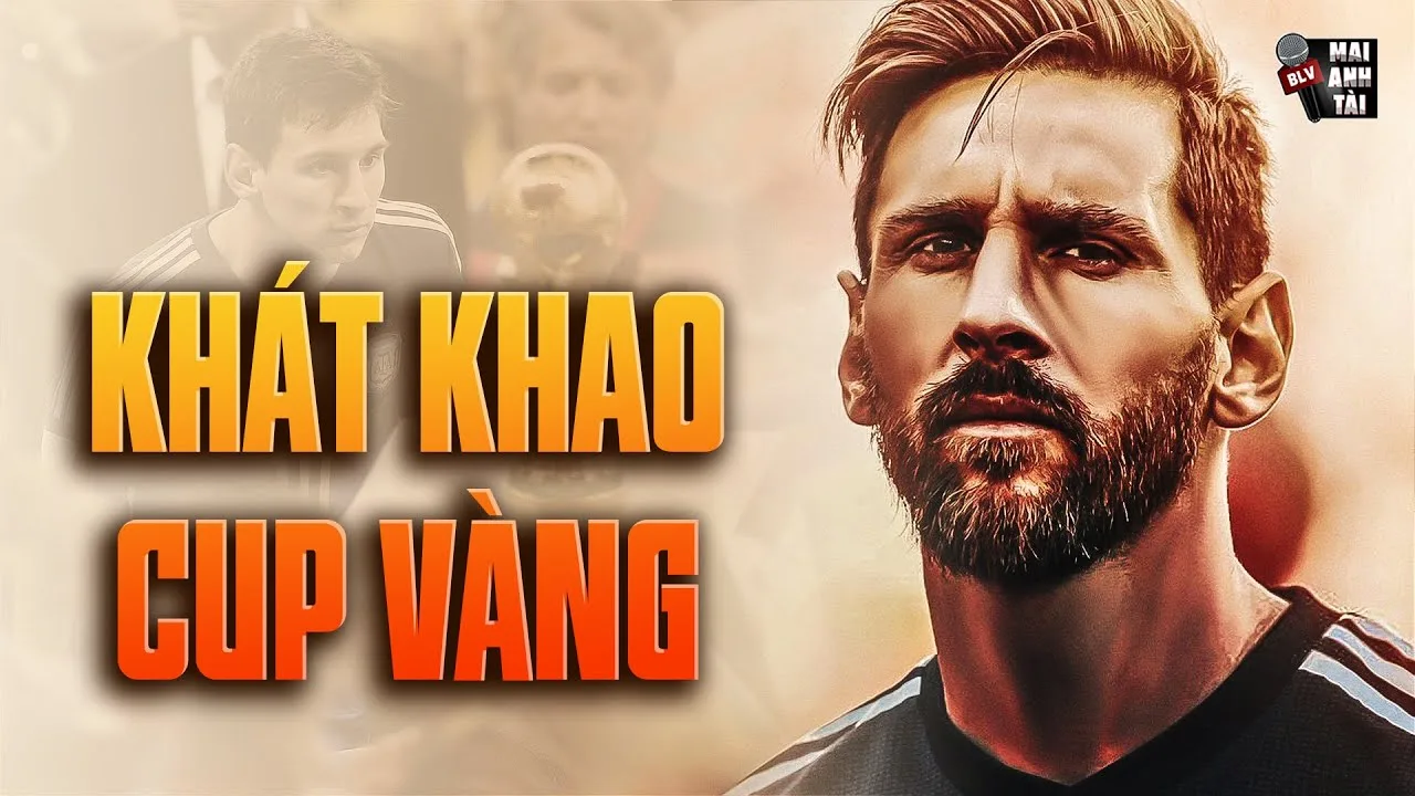 LEO MESSI VÀ ƯỚC NGUYỆN CÒN DANG DỞ VỚI CHIẾC CÚP VÀNG THẾ