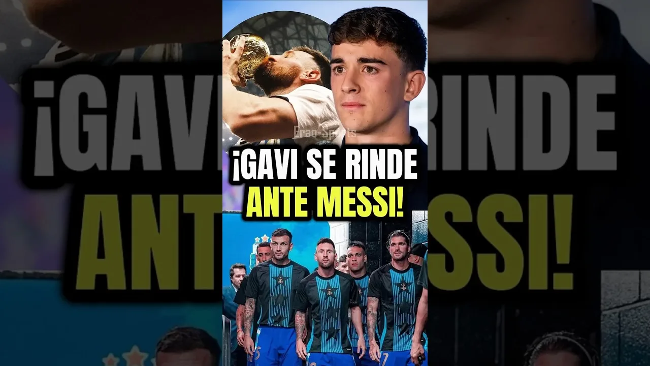 Gavi se rinde ante Messi. #leo ##gavi #futbol #leomessi #argentinacampeon #messi #shots