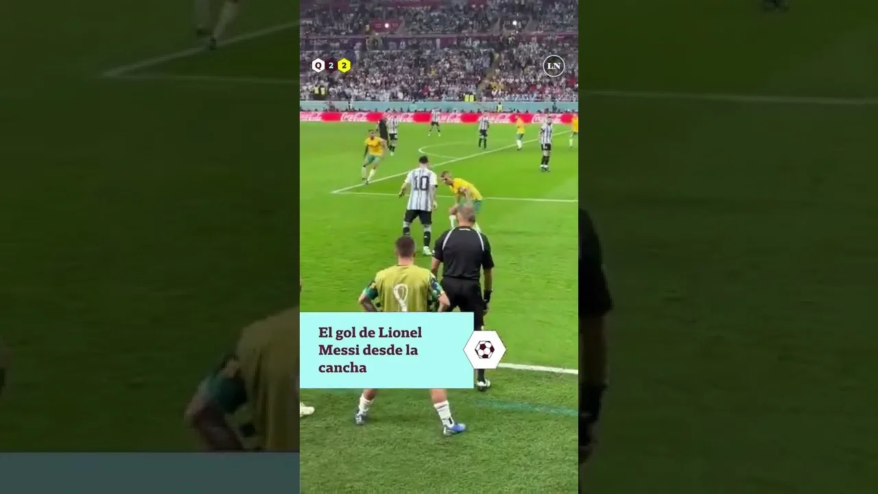 Así se vio el gol de Lionel Messi desde la cancha