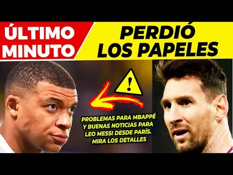 MARAVILLOSAS NOTICIAS de LEO MESSI  MBAPPÉ PIERDE los