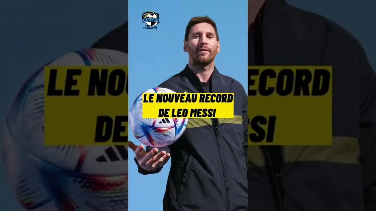 Le nouveau record de Leonel Messi 🔥😎