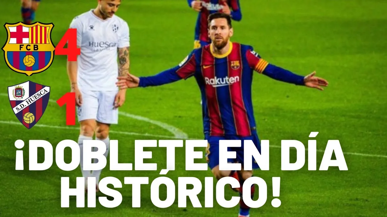 BARCELONA vs HUESCA hoy / DOS GOLES de LEO MESSI hoy / GOLES
