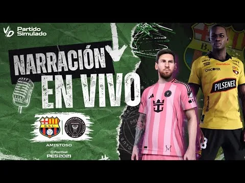 🟢 BARCELONE SC VS INTER MIAMI / MATCH SIMULÉ PES 2025 – NARRATION EN DIRECT