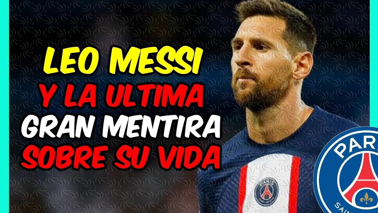 INACEPTABLE! LEO MESSI y las MENTIRAS que tiene que