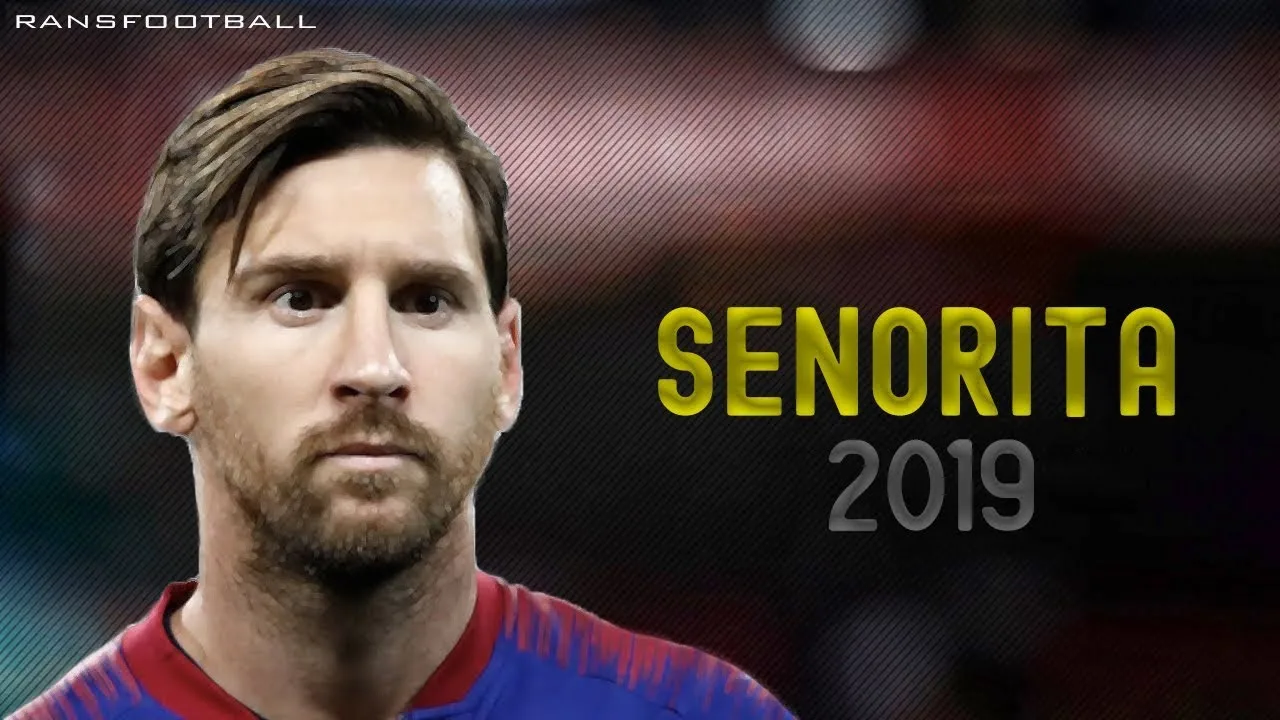 Lionel Messi • SENORITA – Shawn Mendes, Camila Cabello |