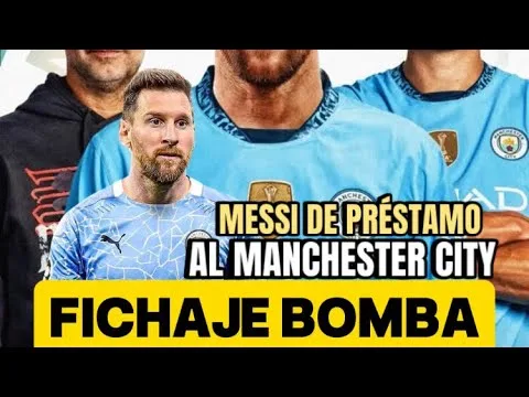 Lionel Messi llegaría a préstamo al Manchester City de Guardiola por seis meses