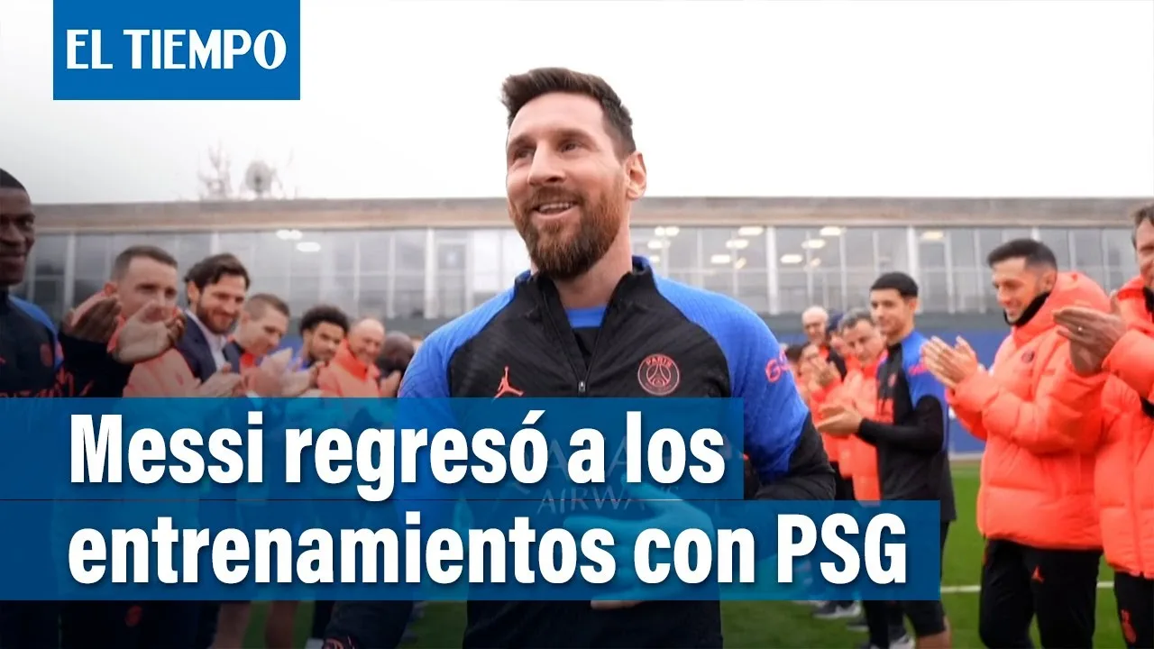 Messi regresó a los entrenamientos con PSG | El Tiempo