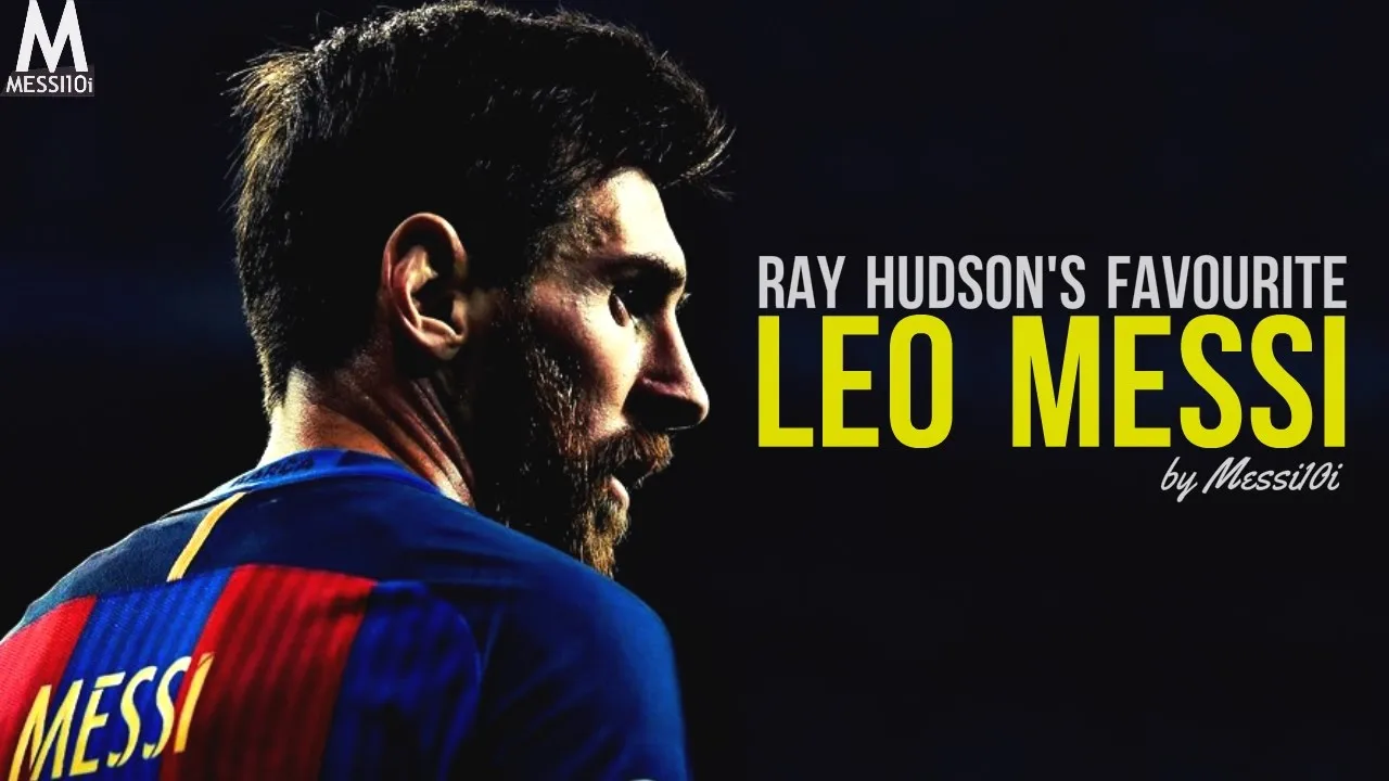 Lionel Messi 2017  Ray Hudson's Favourite | INSANE