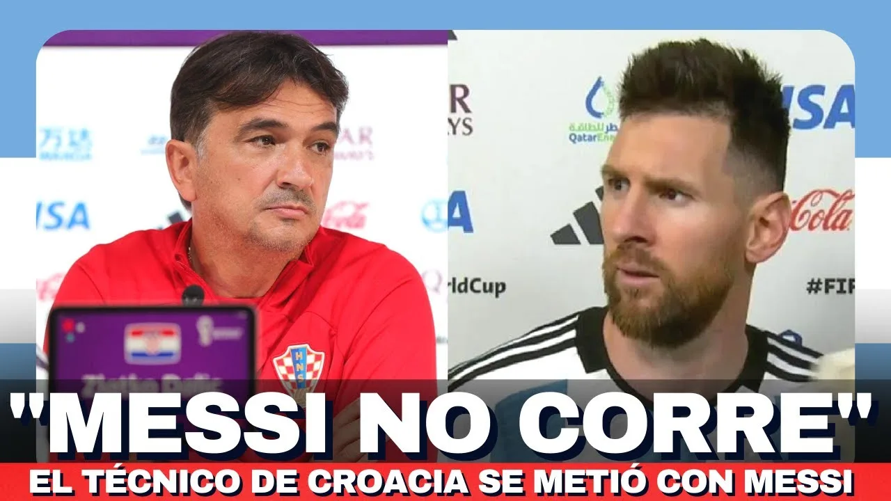 El técnico de Croacia PROVOCA EL ENOJO de Leo Messi  | En