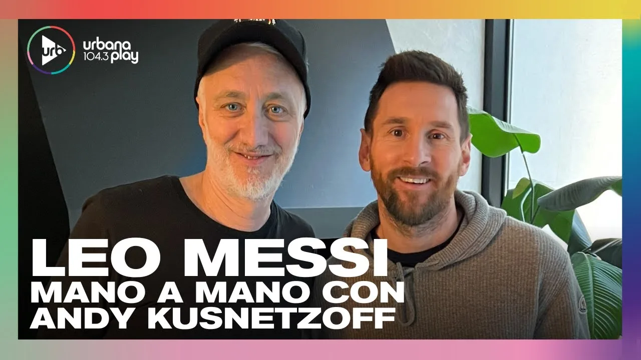 LEO MESSI MANO A MANO CON ANDY KUSNETZOFF | Nota completa en