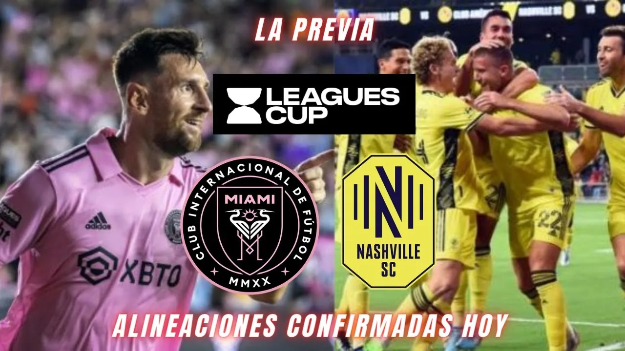 Inter Miami vs Nashville por LA FINAL DE LA LEAGUES CUP 2023