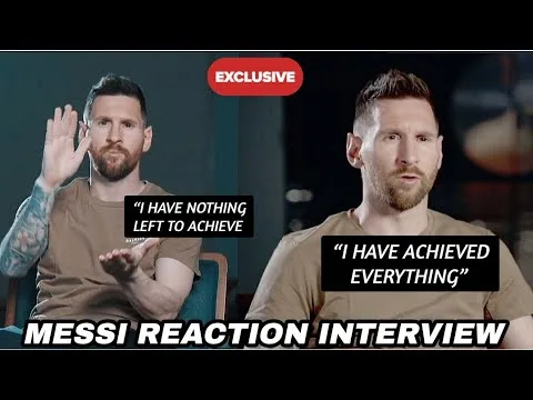Messi reaction Interview “I have achieved everything” & Leo