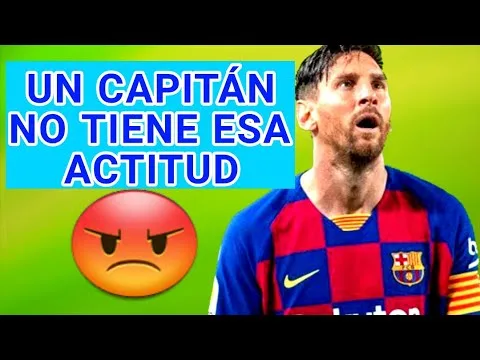 LEO MESSI DEMOSTRÓ SER UN MAL LÍDER EN EL BARCELONA 2020