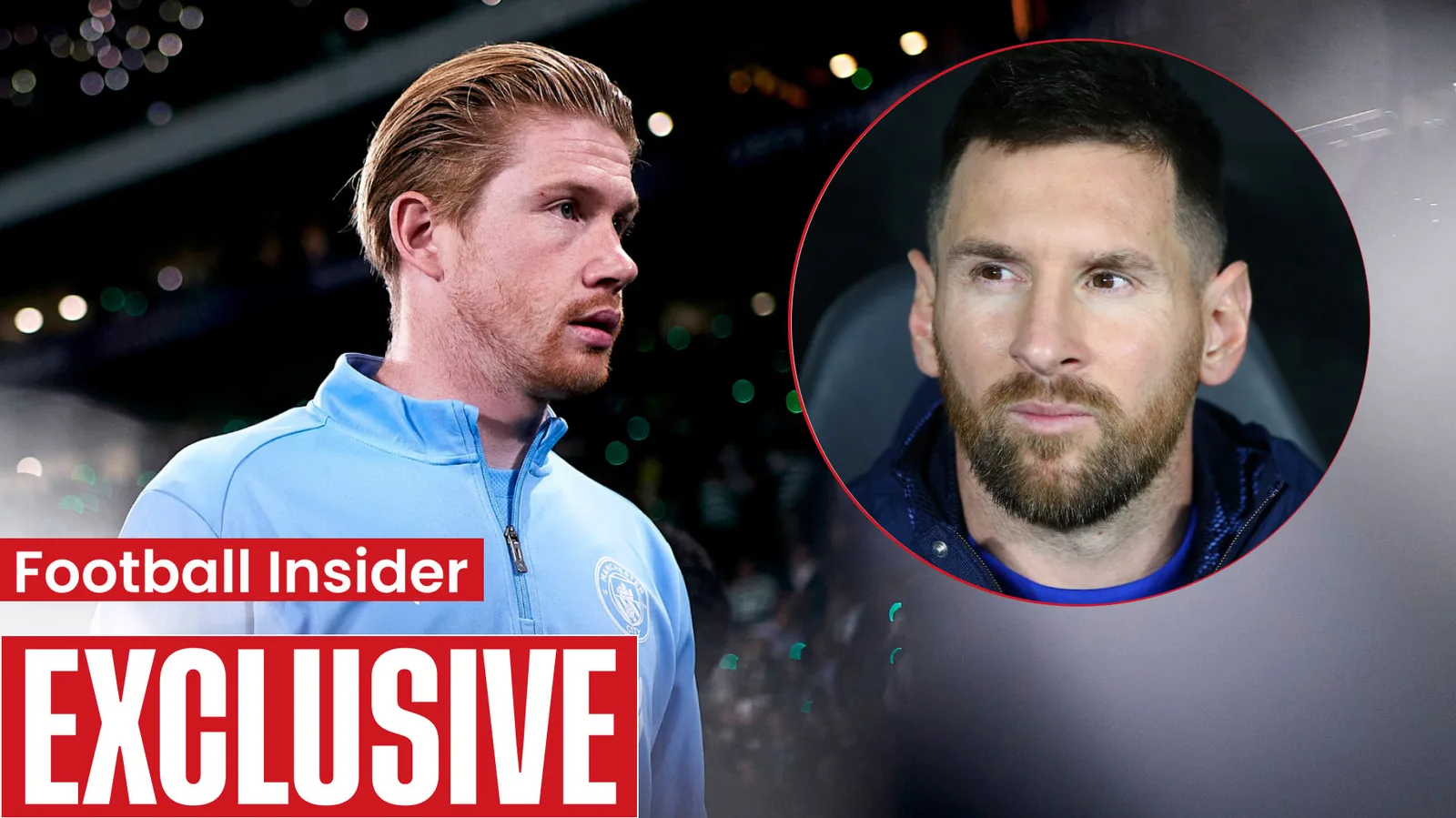 De Bruyne «Faire des offres» au milieu de la réclamation sensationnelle de Lionel Messi
