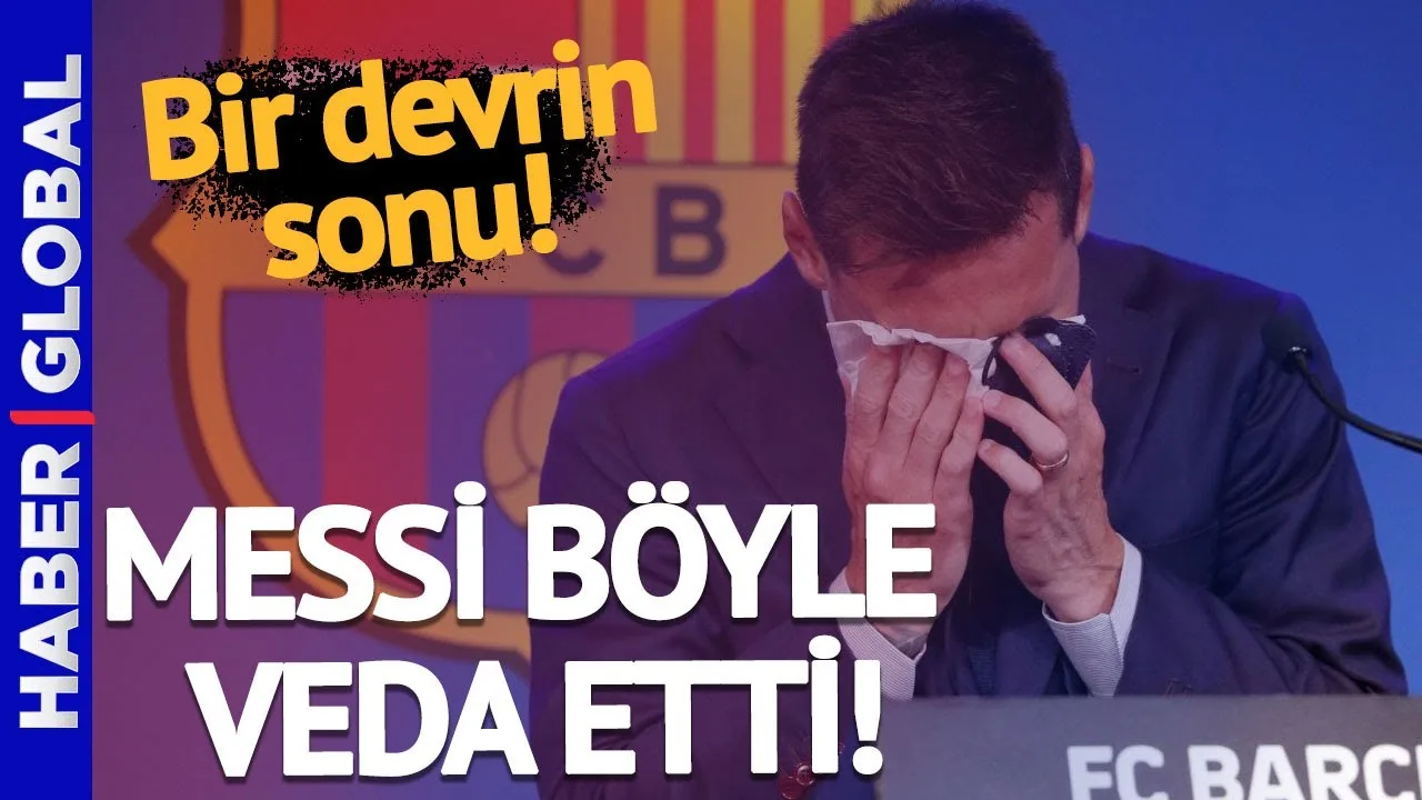 Messi Gözyaşları İçinde Barcelona'ya Böyle Veda Etti!