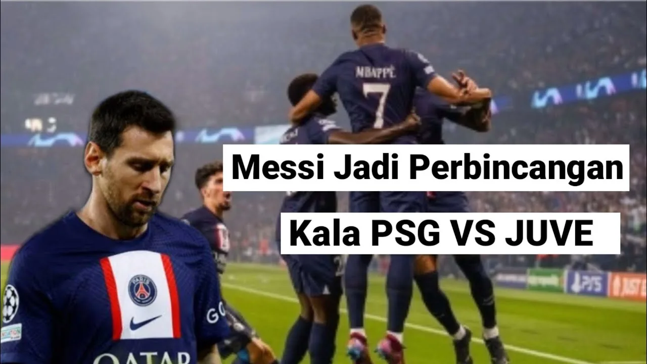 Rumor Tak sedap Soal Lionel messi // Saat PSG VS Juventus