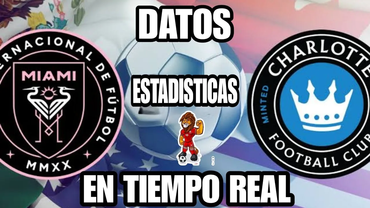 DATOS y ESTADISTICAS EN TIEMPO REAL del Inter Miami vs