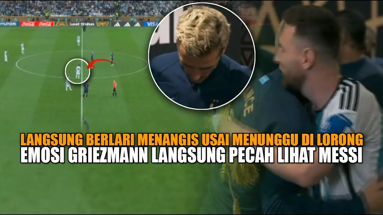 Sangat MENANGIS DI PELUKAN, Betapa Terharunya Griezmann saat