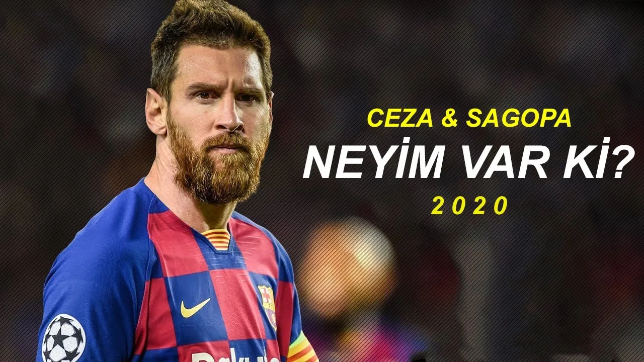 Lionel Messi • Neyim Var Ki? – ( Ceza & Sagopa Kajmer )