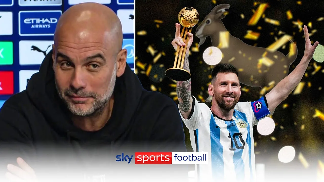 Pep Guardiola’s thoughts on whether Messi is the Greatest of