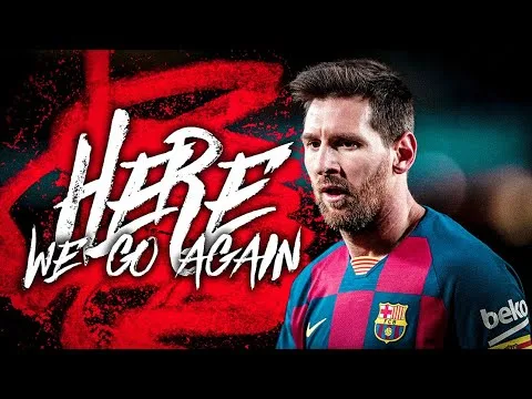 Lionel Messi ● Here We Go Again ● 2020