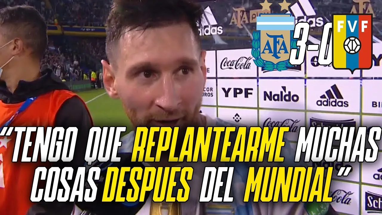 Declaraciones: Messi tras victoria ante Venezuela (3-0) en