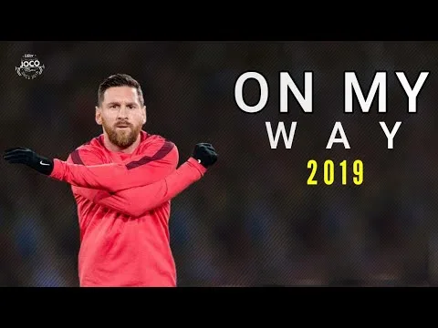 Lionel Messi – On My Way | Skills & Goals | 2018/2019 |