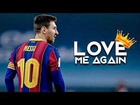 Lionel Messi ● Love Me Again – John Newman ● Skills &