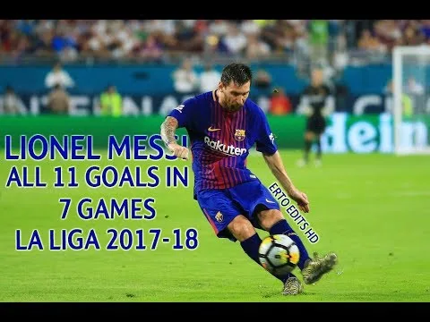 Lionel Messi – All 11 Goals in LaLiga So Far 2017-18 – [HD