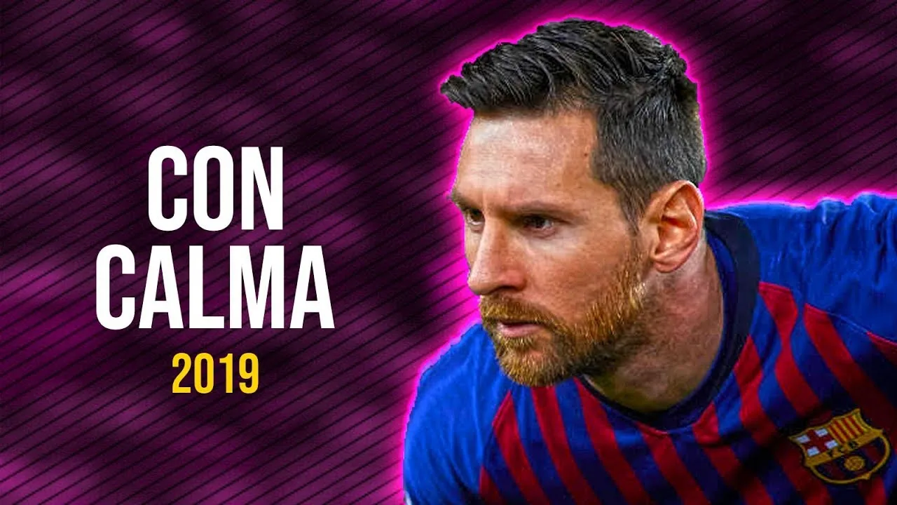Lionel Messi ● Con Calma | Daddy Yankee & Snow ᴴᴰ