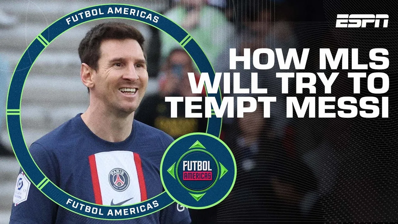 Lionel Messi to MLS: How far will the league go to make it