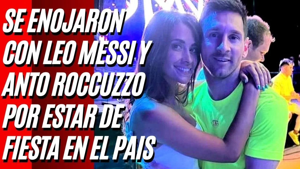 Se enojaron con LEO MESSI y ANTO ROCCUZZO por estar de