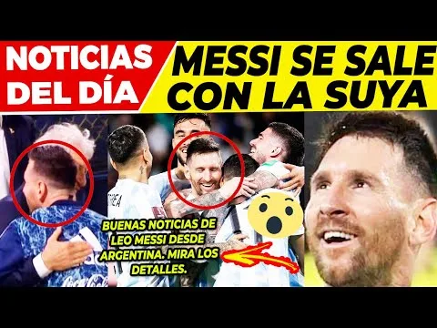MARAVILLOSAS NOTICIAS de LEO MESSI  MESSI HABLA de su