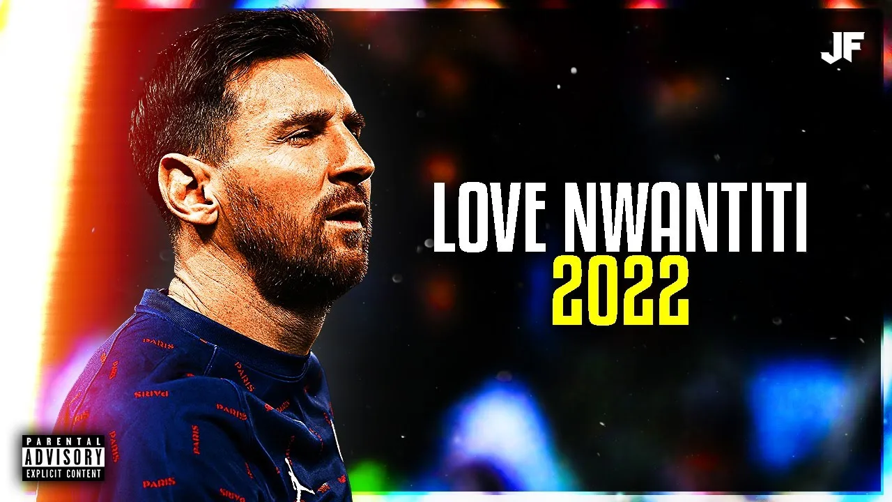 Lionel Messi ★ Love Nwantiti (TikTok Remix) – CKay