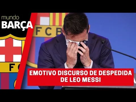 Así ha sido el emotivo discurso de despedida de Leo Messi