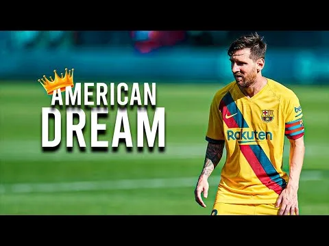 Lionel Messi ● American Dream ► Skills & Goals ● 2020