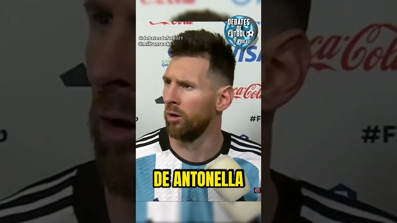 NO SE METAN CON ANTO | LEO MESSI Y SU DECLARACIÓN PICANTE