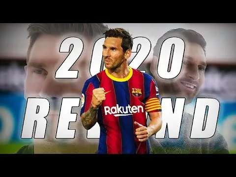Lionel Messi ◆ 2020 Rewind – HD