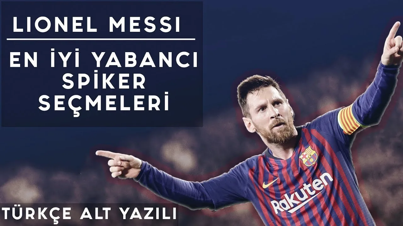 Lionel Messi – En İyi Yabancı Spiker Seçmeleri | Türkçe Alt