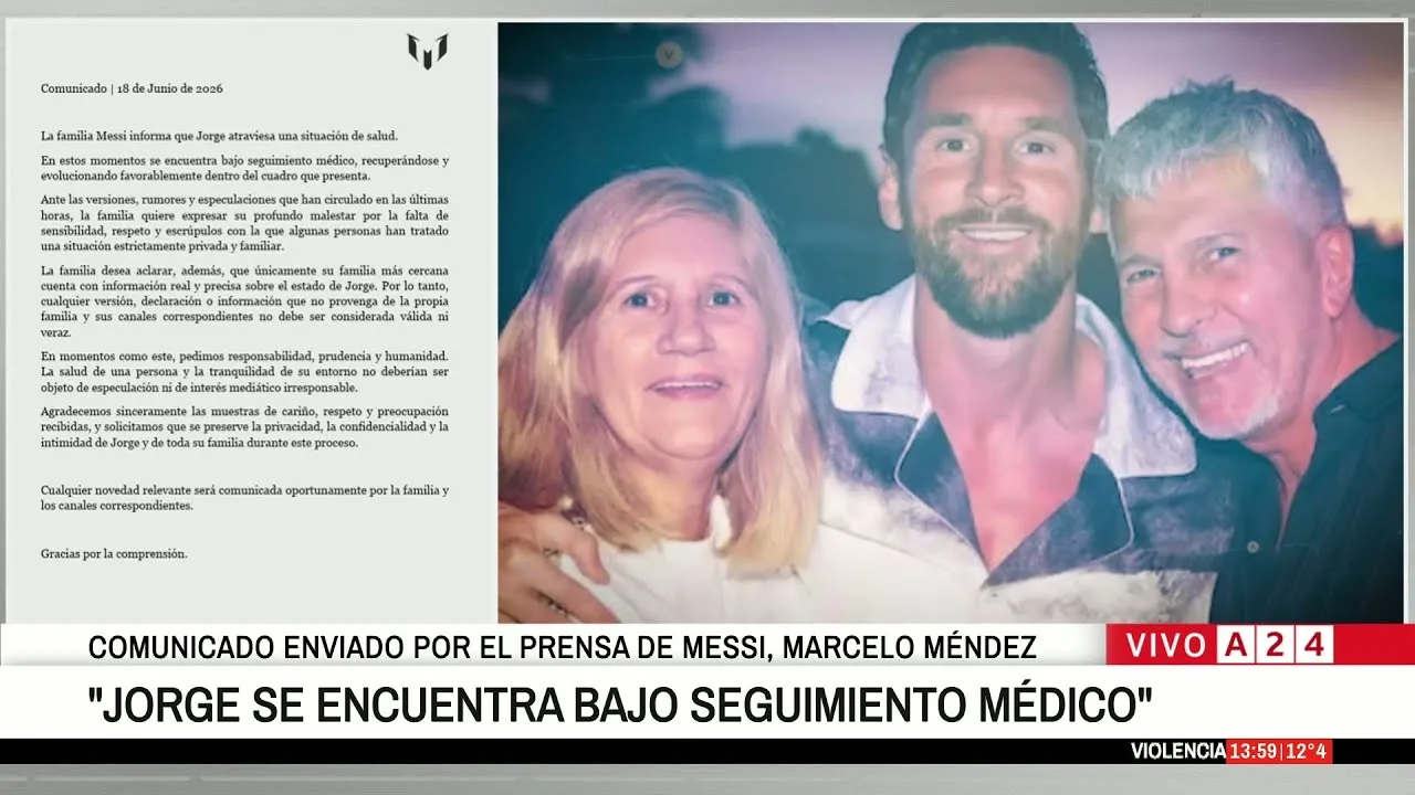 📢 LA FAMILLE DE LEO MESSI A PUBLIÉ UNE DÉCLARATION : « JORGE ÉVOLUE FAVORABLEMENT »