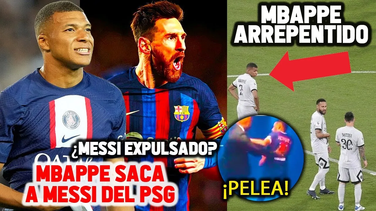 ¡ESTALLA EL PSG! MBAPPE EXPULSA A MESSI DEL PSG – MBAPPE