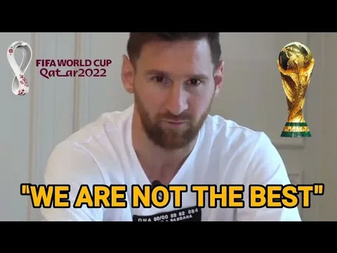Lionel Messi talks about The 2022 FIFA World Cup – Qatar