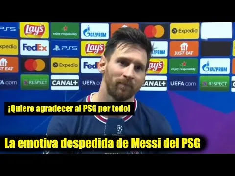 Mira lo que dijo Lionel Messi cuando se despidió del PSG |
