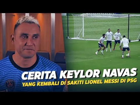 “Dia Sering Menyakitiku” Inilah Cerita Keylor Navas Saat