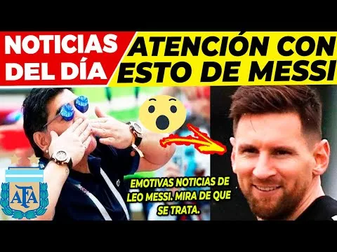 ÚLTIMA HORA de LEO MESSI  RECOMENDACIÓN de HIGUAÍN a LEO