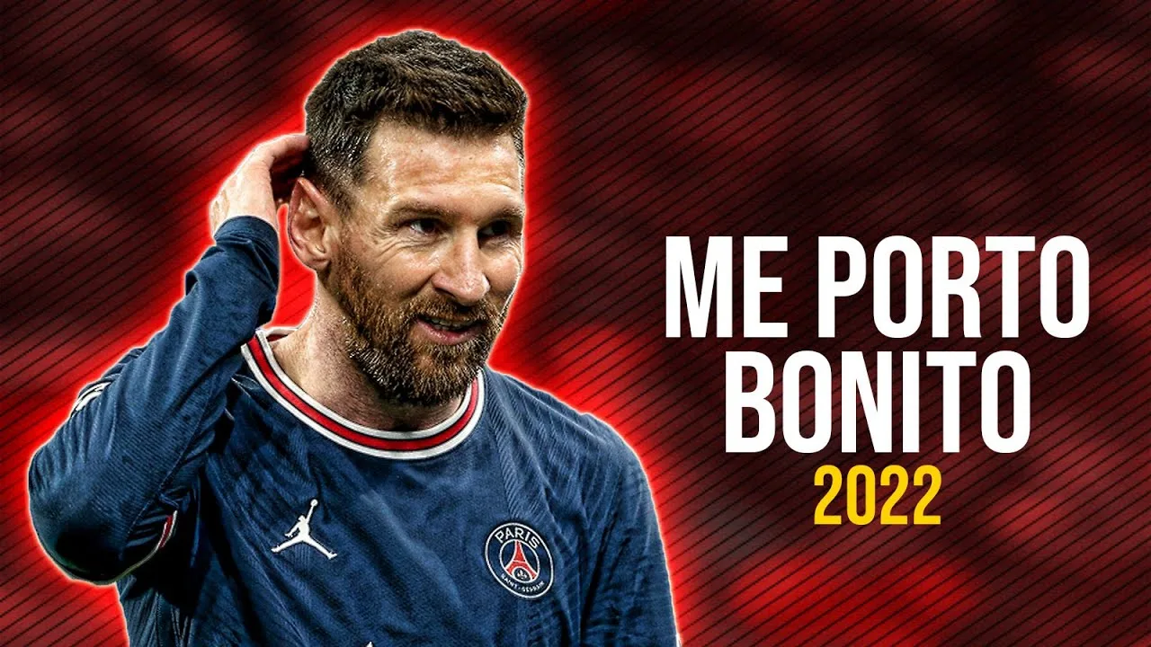 Lionel Messi ● Me Porto Bonito | Bad Bunny ft. Chencho