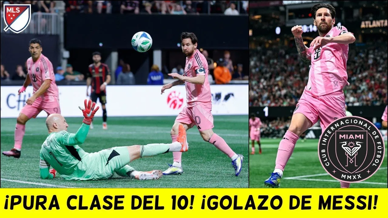 La magie est apparue. Un objectif énorme de Lionel Messi dans la victoire d’Inter Miami vs Atlanta | MLS