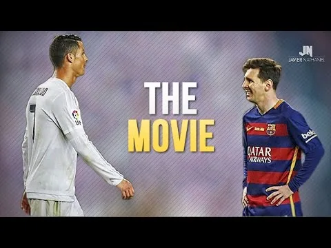 Cristiano Ronaldo vs Lionel Messi 2015/2016 The Movie ●HD●