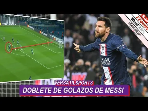 ASI REACCIONA PRENSA EUROPEA a DOBLETE de MESSI PSG vs